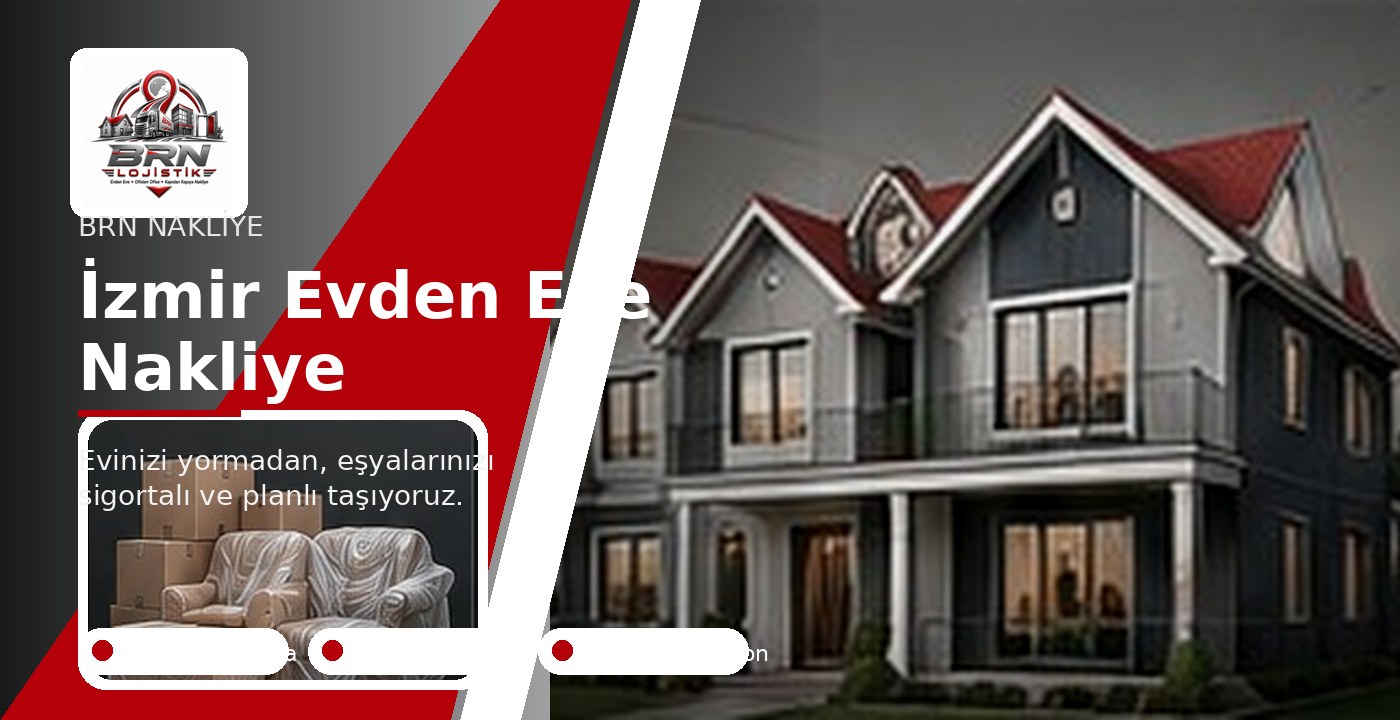 İzmir Evden Eve Nakliye